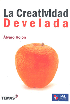 LA CREATIVIDAD DEVELADA