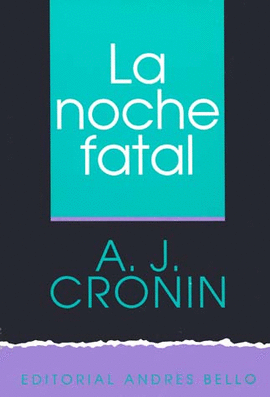 LA NOCHE FATAL