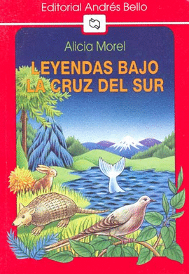 LEYENDAS BAJO LA CRUZ DEL SUR