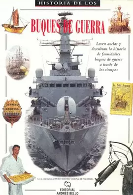 HISTORIA DE LOS BUQUES DE GUERRA