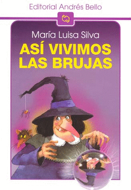 ASI VIVIMOS LAS BRUJAS