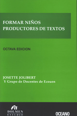 FORMAR NIÑOS PRODUCTORES DE TEXTOS