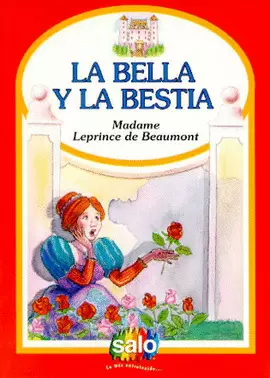 BELLA Y LA BESTIA, LA