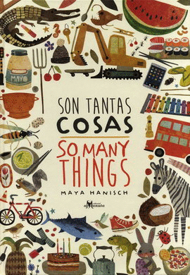 SON TANTAS COSAS/SO MANY THINGS