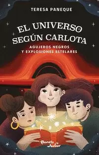 EL UNIVERSO SEGÚN CARLOTA - AGUJEROS NEGROS Y EXPLOSIONES ESTELARES