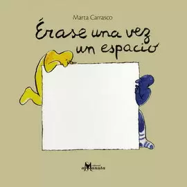ÉRASE UNA VEZ UN ESPACIO