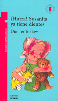 ¡HURRA! SUSANITA YA TIENE DIENTES