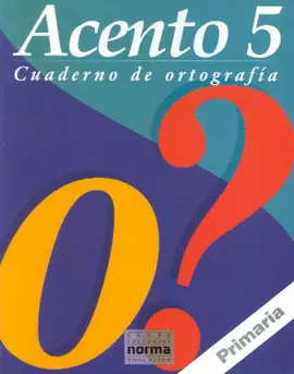 ACENTO 5 (CUAD. ORTOGRAFIA)