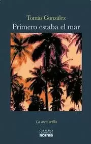 PRIMERO ESTABA EL MAR
