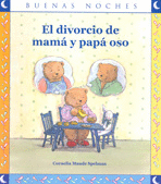 DIVORCIO DE MAMA Y PAPA OSO, EL
