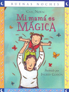 MI MAMA ES MAGICA