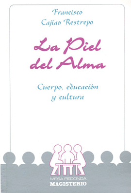 LA PIEL DEL ALMA