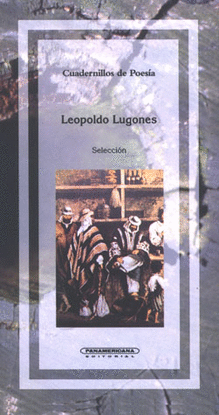 LEOPOLDO LUGONES