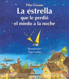 LA ESTRELLA QUE LE PERDIÓ EL MIEDO A LA NOCHE