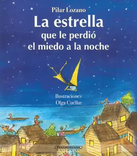 LA ESTRELLA QUE LE PERDIÓ EL MIEDO A LA NOCHE