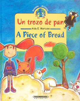 UN TROZO DE PAN/ A PICE OF BREAD