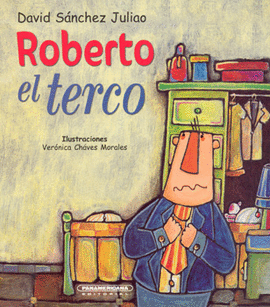 ROBERTO EL TERCO