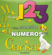 MAMA GANSA NOS ENSEÑA NUMEROS 123