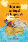 VIAJA CON TU ANGEL DE LA GUARDA