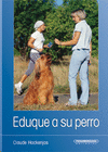 EDUQUE A SU PERRO