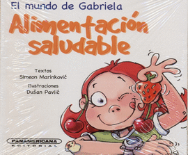 MUNDO DE GABRIELA ALIMENTACION SALUDABLE, EL