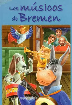 LOS MUSICOS DE BREMEN