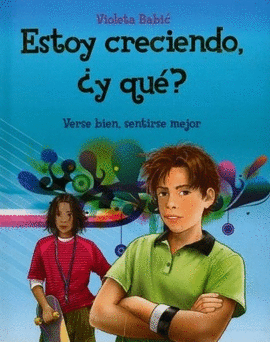 ESTOY CRECIENDO ¿Y QUE?