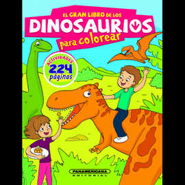 EL GRAN LIBRO DE LOS DINOSAURIOS PARA COLOREAR