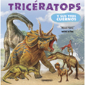 TRICERATOPS Y SUS TRES CUERNOS