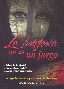 LA BRUJERIA NO ES UN JUEGO