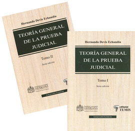 TEORÍA GENERAL DE LA PRUEBA JUDICIAL 1-2