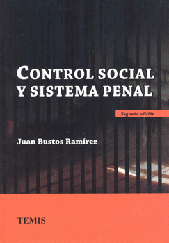 CONTROL SOCIAL Y SISTEMA PENAL