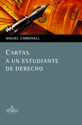 CARTAS A UN ESTUDIANTE DE DERECHO