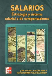 SALARIOS ESTRATEGIA Y SISTEMA SALARIAL