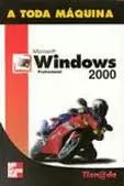 A TODA MAQUINA WINDOWS 2000