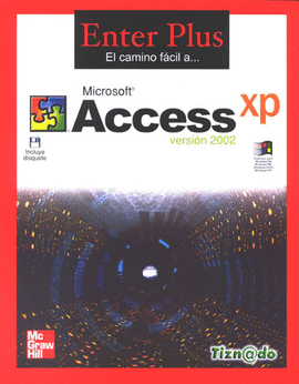 ENTER PLUS MS ACCESS XP 2002
