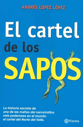 CARTEL DE LOS SAPOS, EL