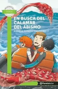 EN BUSCA DEL CALAMAR DEL ABISMO - PLANETA LECTOR