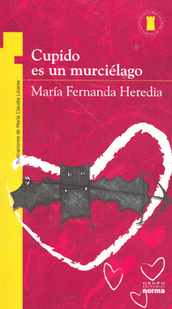 CUPIDO ES UN MURCIELAGO