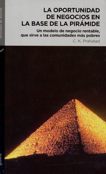LA OPORTUNIDAD DE NEGOCIOS EN LA BASE DE LA PIRAMIDE