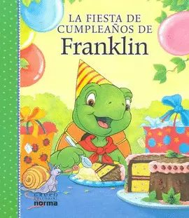 FIESTA DE CUMPLEAÑOS DE FRANKLIN, LA