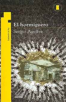 HORMIGUERO, EL