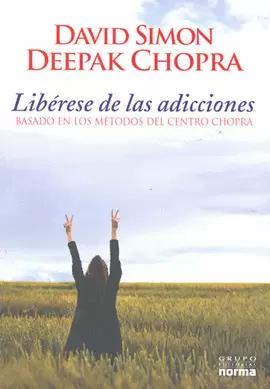 LIBERESE DE LAS ADICCIONES BASADO EN LOS METODOS DEL CENTRO