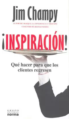 INSPIRACION QUE HACER PARA QUE LOS CLIENTES REGRESEN