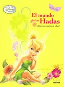 EL MUNDO DE LAS HADAS QUE TANTO SABES DE ELLAS C/STICKERS