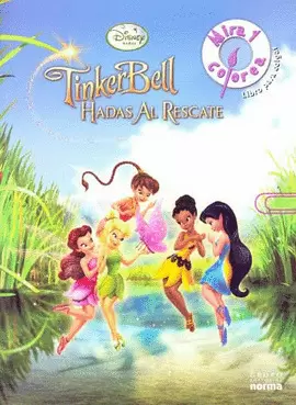 TINKER BELL HADAS AL RESCATE MIRA Y COLOREA