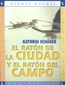 RATON DE LA CIUDAD Y EL RATON DEL CAMPO, EL