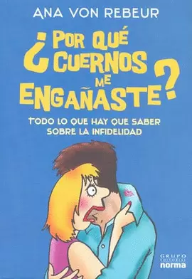 POR QUE CUERNOS ME ENGAÑASTE