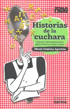 HISTORIAS DE LA CUCHARA