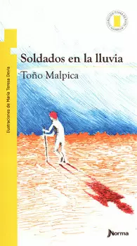 SOLDADOS EN LA LLUVIA
